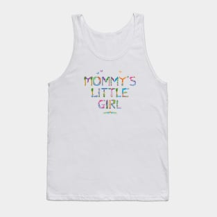 Mommy's little girl - tropical word art Tank Top